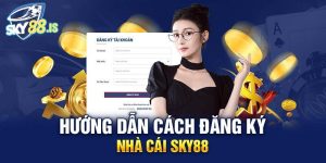 SKY88 Casino - Thiên Đường Cá Cược Xứng Tầm Đẳng Cấp 2024